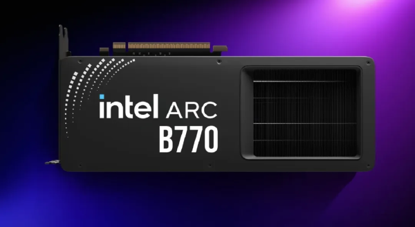 Intel ARC B770 Delayed to Second Half of the Year