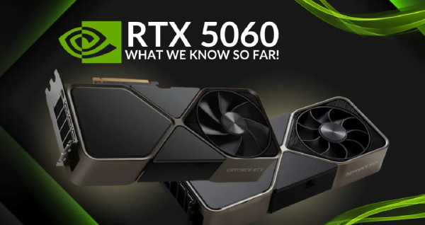 NVIDIA RTX 5060 Set to Launch Soon