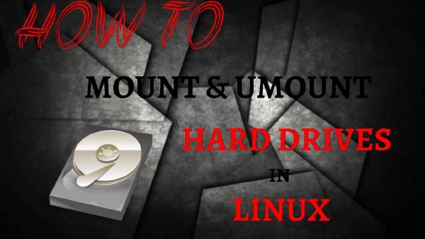 Mount and Unmount Disks in Linux